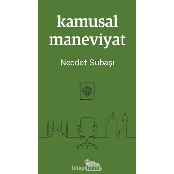Kamusal Maneviyat - Necdet Subaş