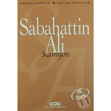 Kamyon Seçme Öyküler - Sabahattin Ali