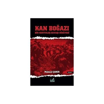 Kan Boğazı Mehmet Çakır