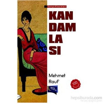 KAN DAMLASI - MEHMED RAUF