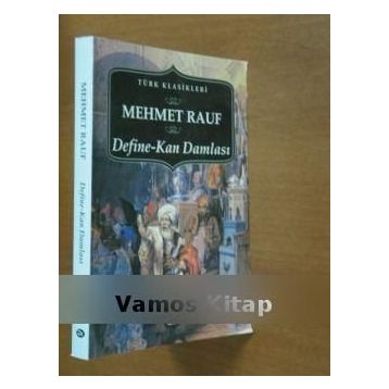 KAN DAMLASI - MEHMET RAUF