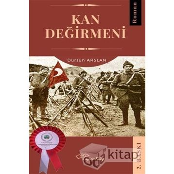 Kan Değirmeni - Dursun Arslan