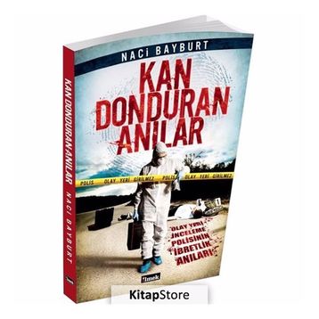Kan Donduran Anılar - Naci Bayburt
