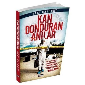 Kan Donduran Anılar - Naci Bayburt