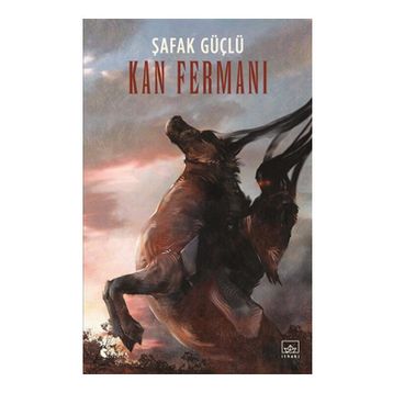 Kan Fermanı - Şafak Güçlü
