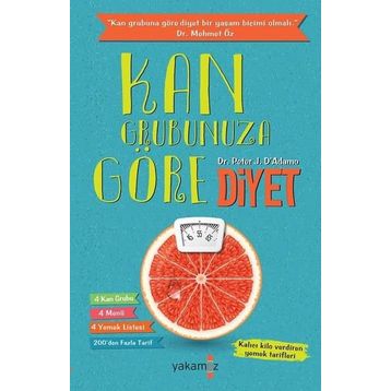 KAN GRUBUNUZA GÖRE DIYET - PETER J. D`ADAMO