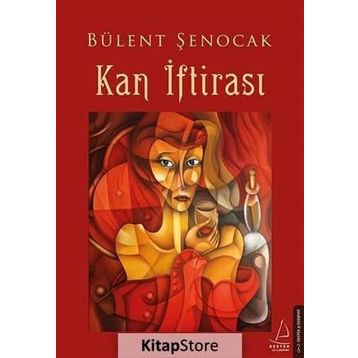 Kan İftirası - Bülent Şenocak