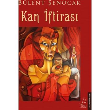 Kan İftirası - Bülent Şenocak