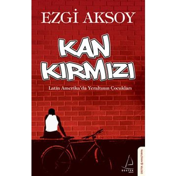 KAN KIRMIZI - EZGI AKSOY