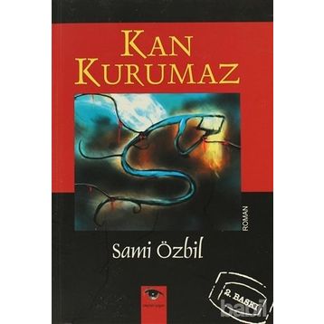 KAN KURUMAZ - SAMI ÖZBİL