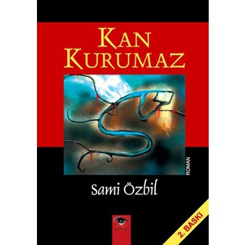 KAN KURUMAZ - SAMI ÖZBİL
