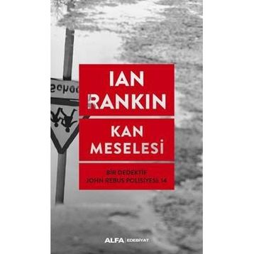 Kan Meselesi - Ian Rankin