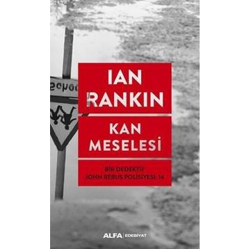 Kan Meselesi - Ian Rankin