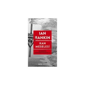 Kan Meselesi - Ian Rankin