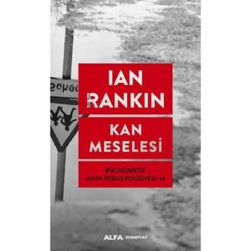 Kan Meselesi - Ian Rankin