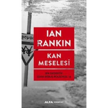 Kan Meselesi - Ian Rankin