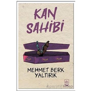 Kan Sahibi - Mehmet Berk Yaltırık