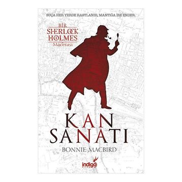 Kan Sanatı - Bir Sherlock Holmes Macerası - Bonnie Macbird