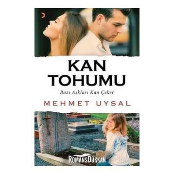 Kan Tohumu - Mehmet Uysal