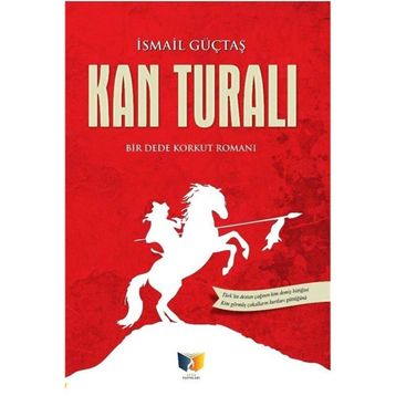 Kan Turalı - İsmail Güçtas