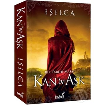 Kan ve Aşk - Işılca