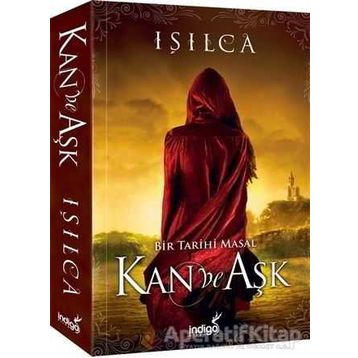 Kan ve Aşk - Işılca