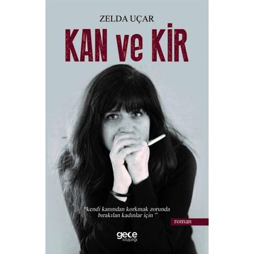 Kan Ve Kir - Zelda Uçar