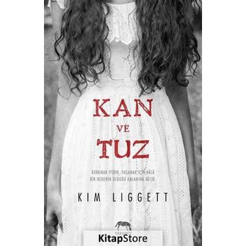 Kan ve Tuz - Kim Liggett