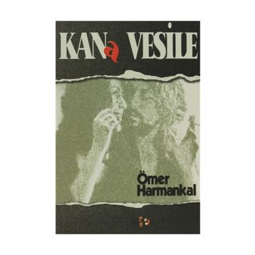 Kana Vesile - Ömer Harmankal