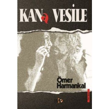 Kana Vesile - Ömer Harmankal