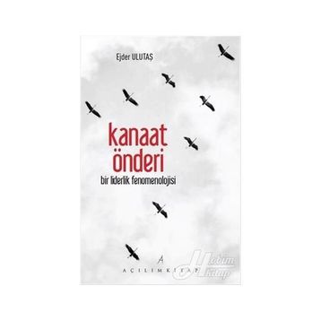 Kanaat Önderi - Ejder Ulutaş