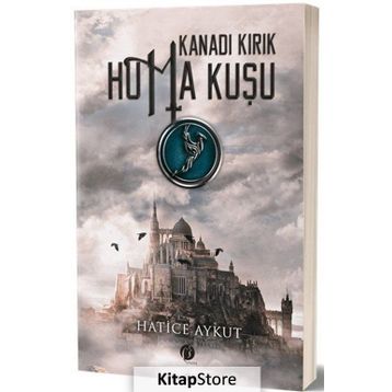 Kanadı Kırık Hüma Kuşu - Hatice Aykut