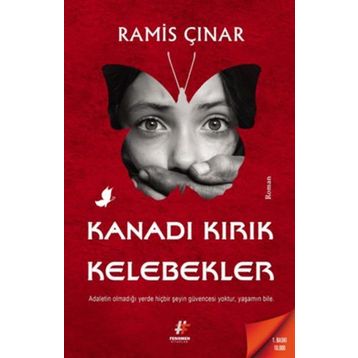 Kanadı Kırık Kelebekler - Ramis Çınar