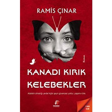 Kanadı Kırık Kelebekler - Ramis Çınar