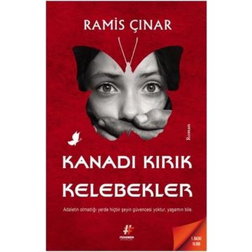 Kanadı Kırık Kelebekler - Ramis Çınar