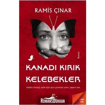 Kanadı Kırık Kelebekler - Ramis Çınar