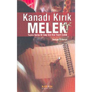 KANADI KIRIK MELEK - SERKAN ÖZBURUN