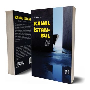 Kanal İstanbul - Halil Önder Ersöz