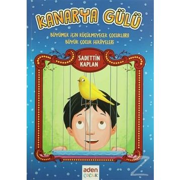Kanarya Gülü - Sadettin Kaplan