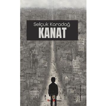 Kanat - Selçuk Karadağ
