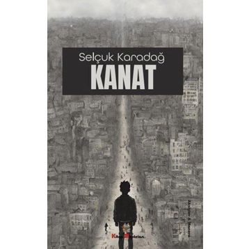 Kanat - Selçuk Karadağ