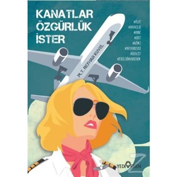 Kanatlar Özgürlük İster - Reyhan Kuvel
