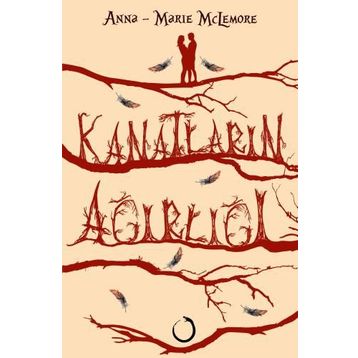 Kanatların Ağırlığı - Anna-Marie McLemore