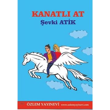Kanatlı At - Şevki Atik