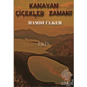 Kanayan Çiçekler Zamanı - Hamdi Ülker