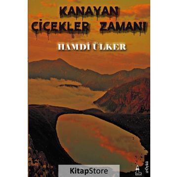 Kanayan Çiçekler Zamanı - Hamdi Ülker