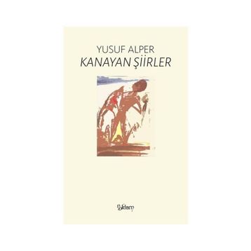 Kanayan Şiirler - Yusuf Alper