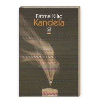 Kandela - Fatma Kılıç