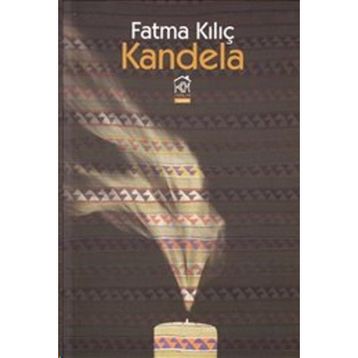 Kandela - Fatma Kılıç