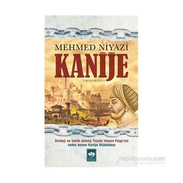 Kanije - Mehmet Niyazi